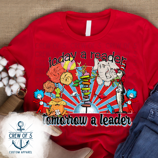 Today a Reader, Tomorrow a Leader
