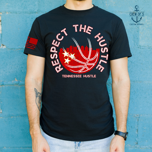 Respect the Hustle (2 Design Options)