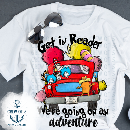 Get in Reader, We're Going on an Adventure