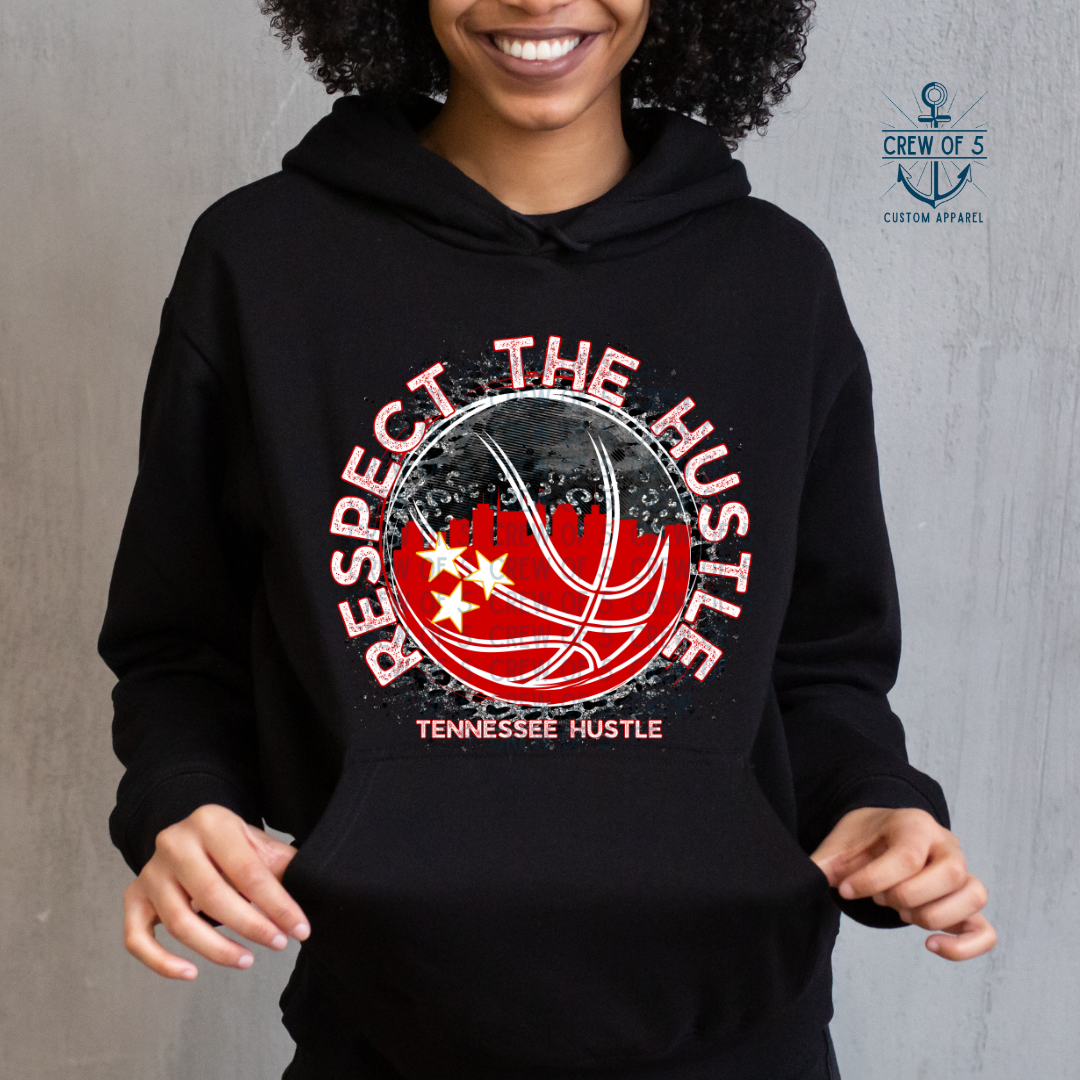 Respect the Hustle (2 Design Options)