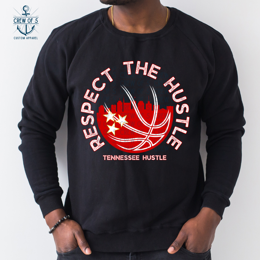 Respect the Hustle (2 Design Options)