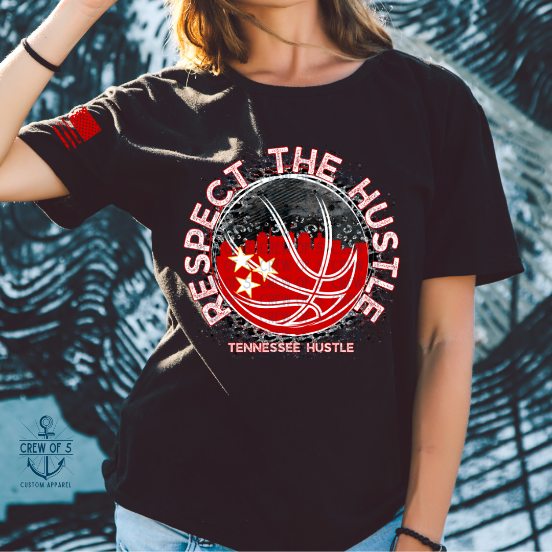 Respect the Hustle (2 Design Options)