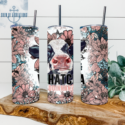 Floral Whatcha Doin? Cow 20 oz Tumbler