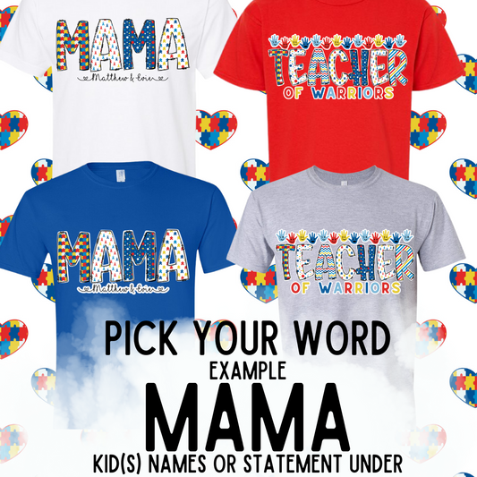 MAMA Autism Awareness Custom Shirt