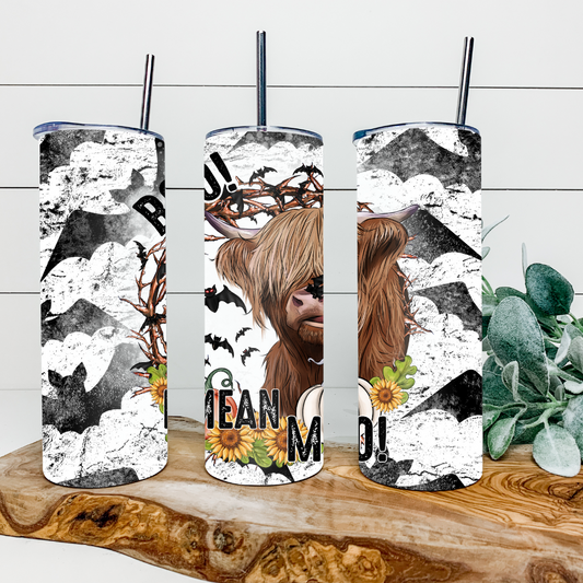 Boo I Mean Moo (2) 20 oz Tumbler