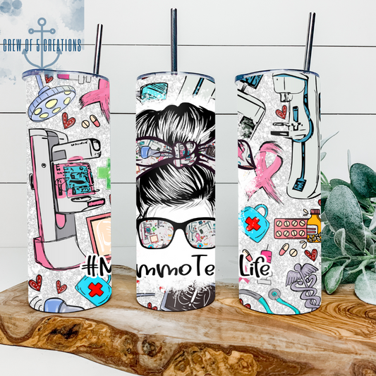Mammo Tech Life 20 oz Tumbler
