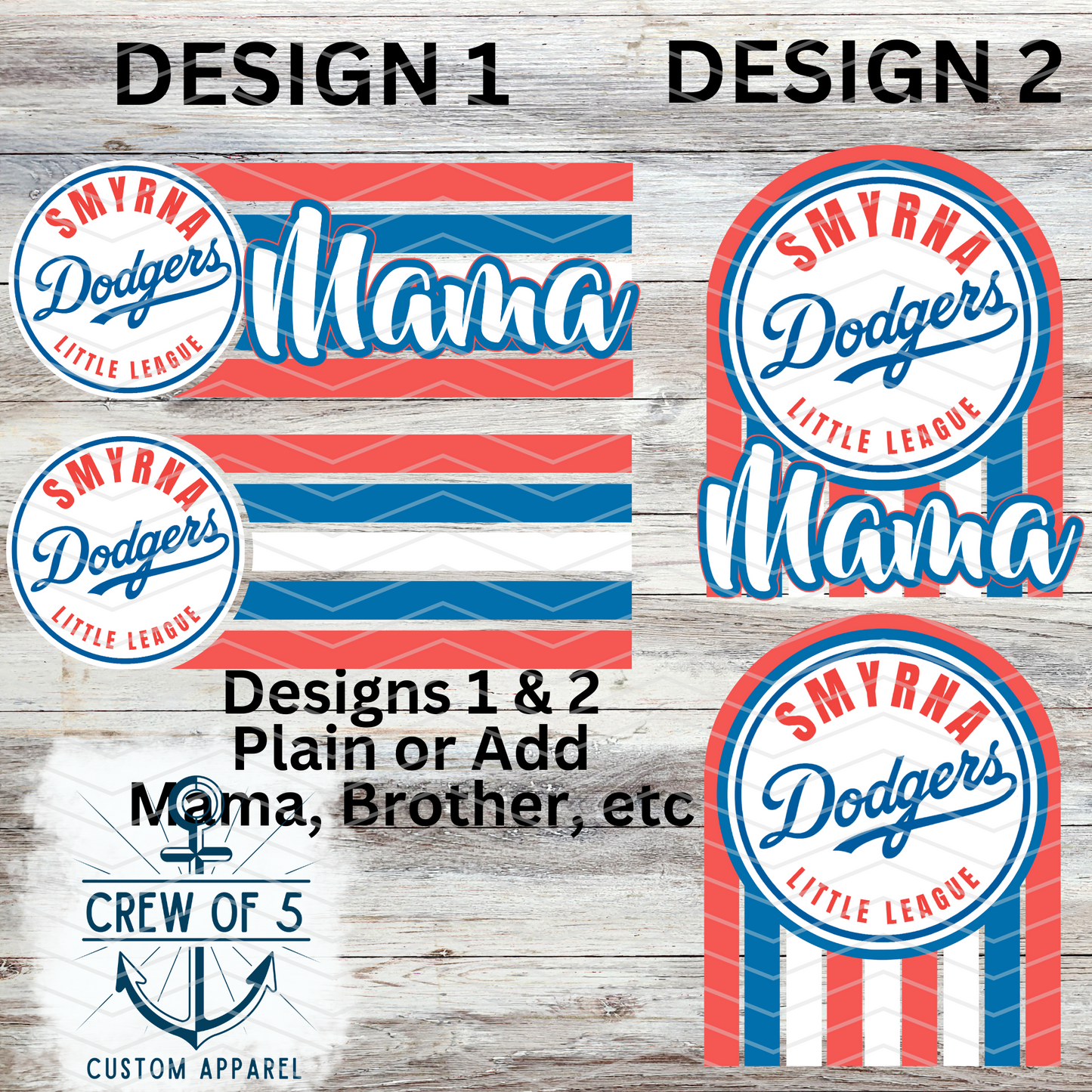 Smyrna Dodgers (6 Design Options)