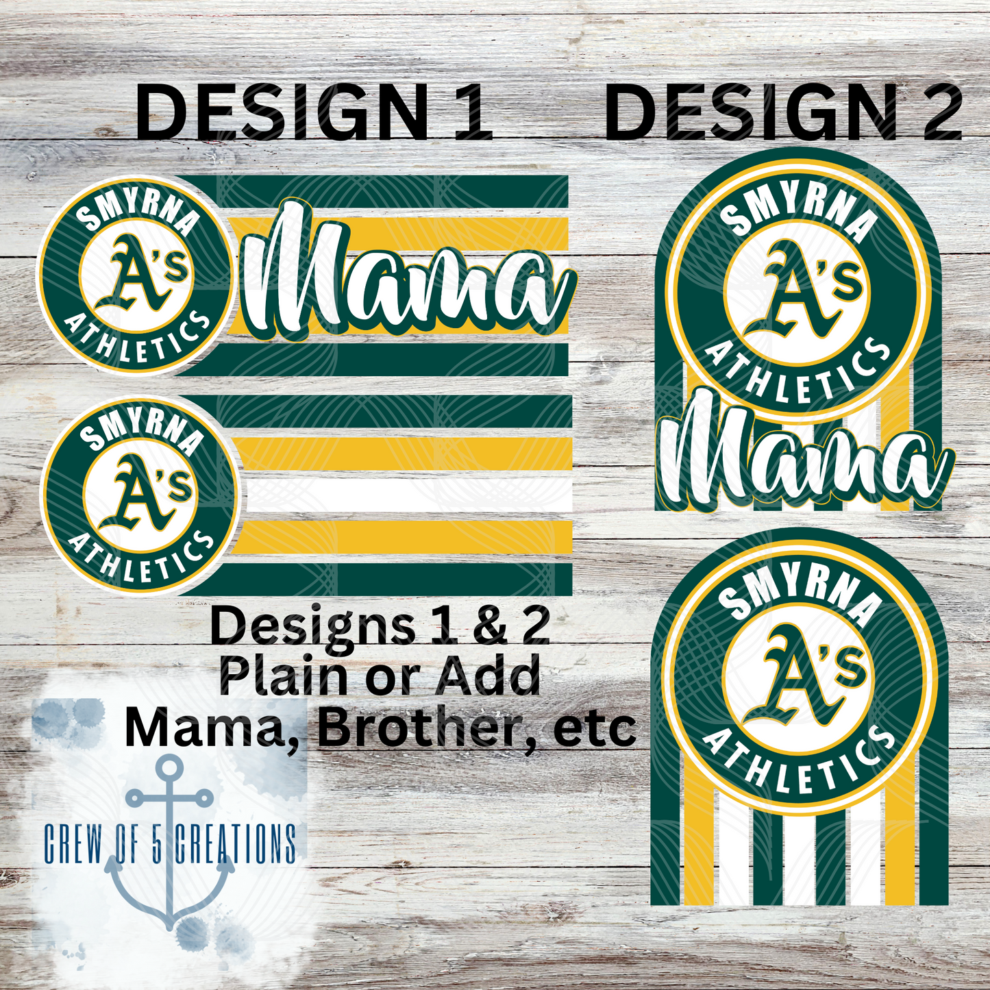 Smyrna A's (6 Design Options)