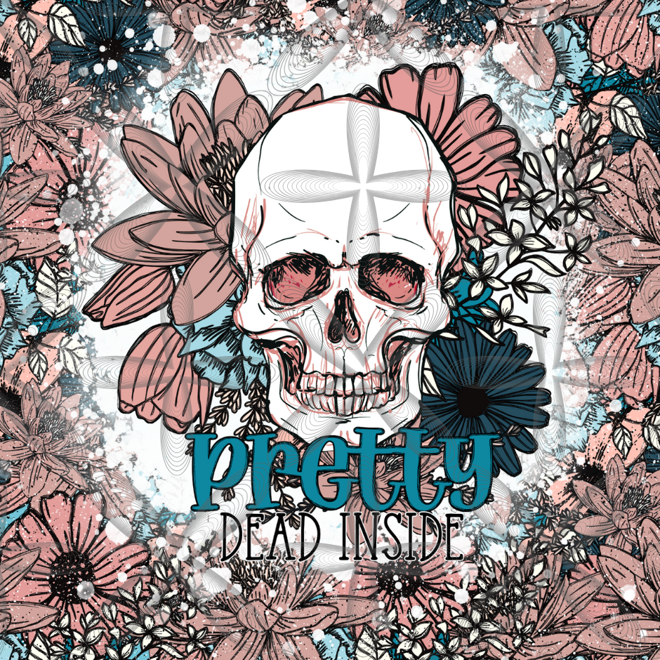 Pretty Dead Inside Floral 20 oz Tumbler