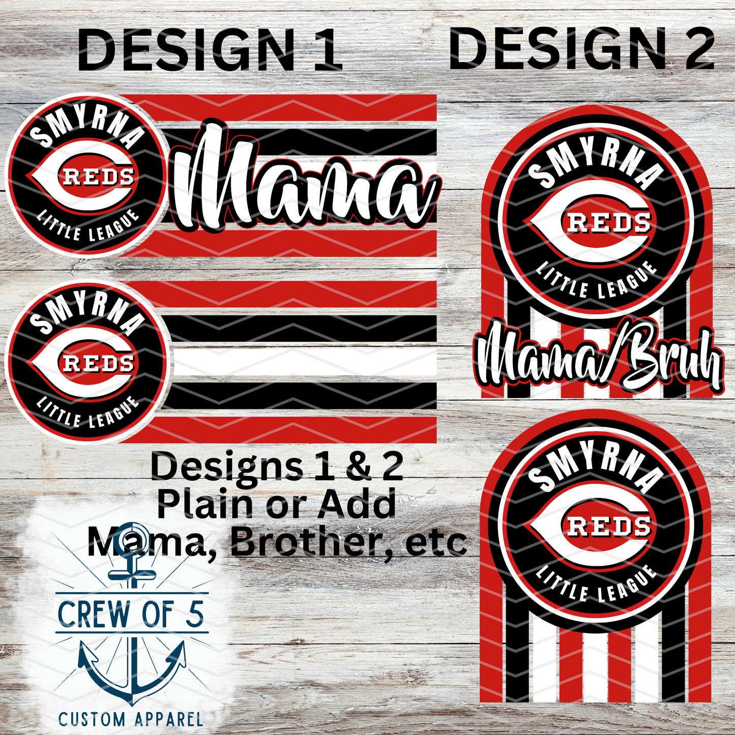 Smyrna Reds (6 Design Options)
