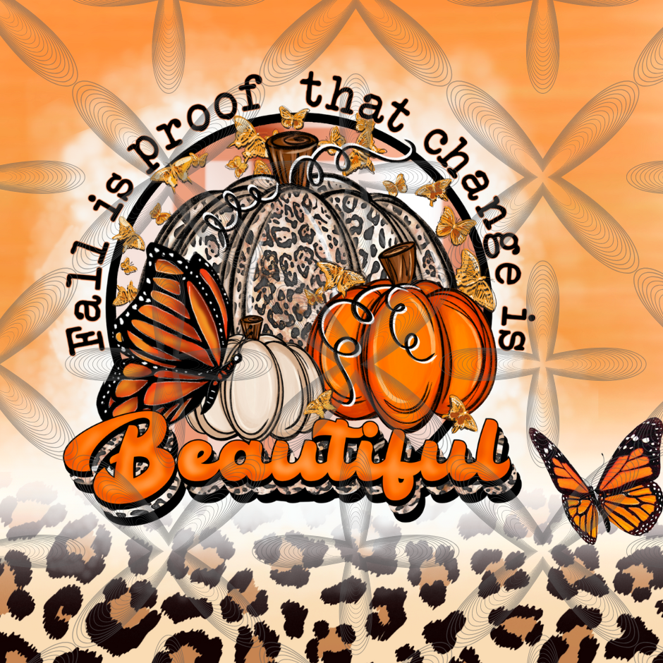Fall is Proof That Change is Beautiful Butterfly (2 Options) 20 oz Tumbler