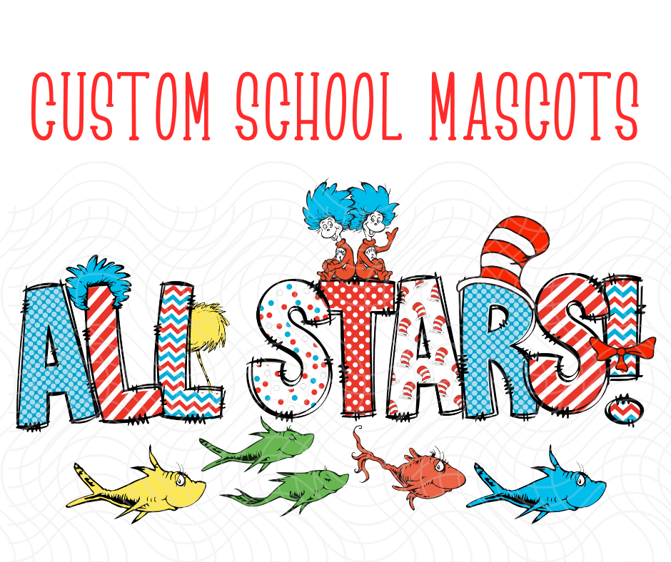 Seussical Custom School Mascots