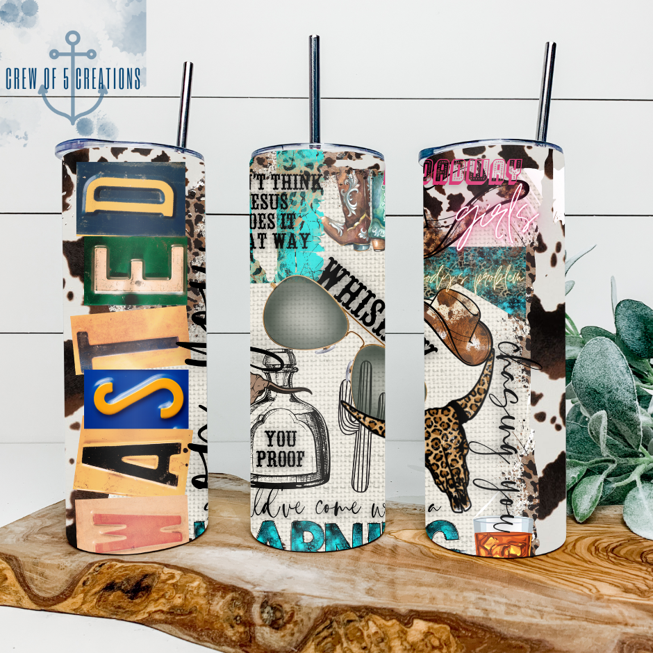 Wasted On You 20 oz Tumbler