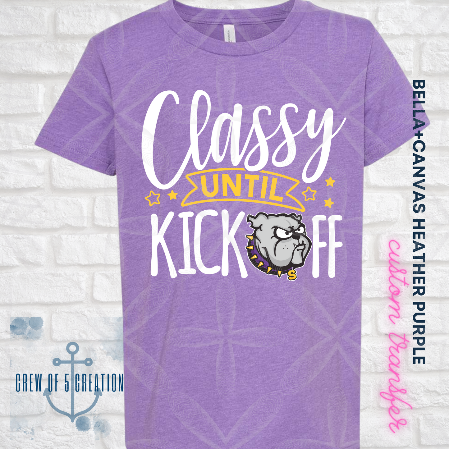 Classy Until Kickoff