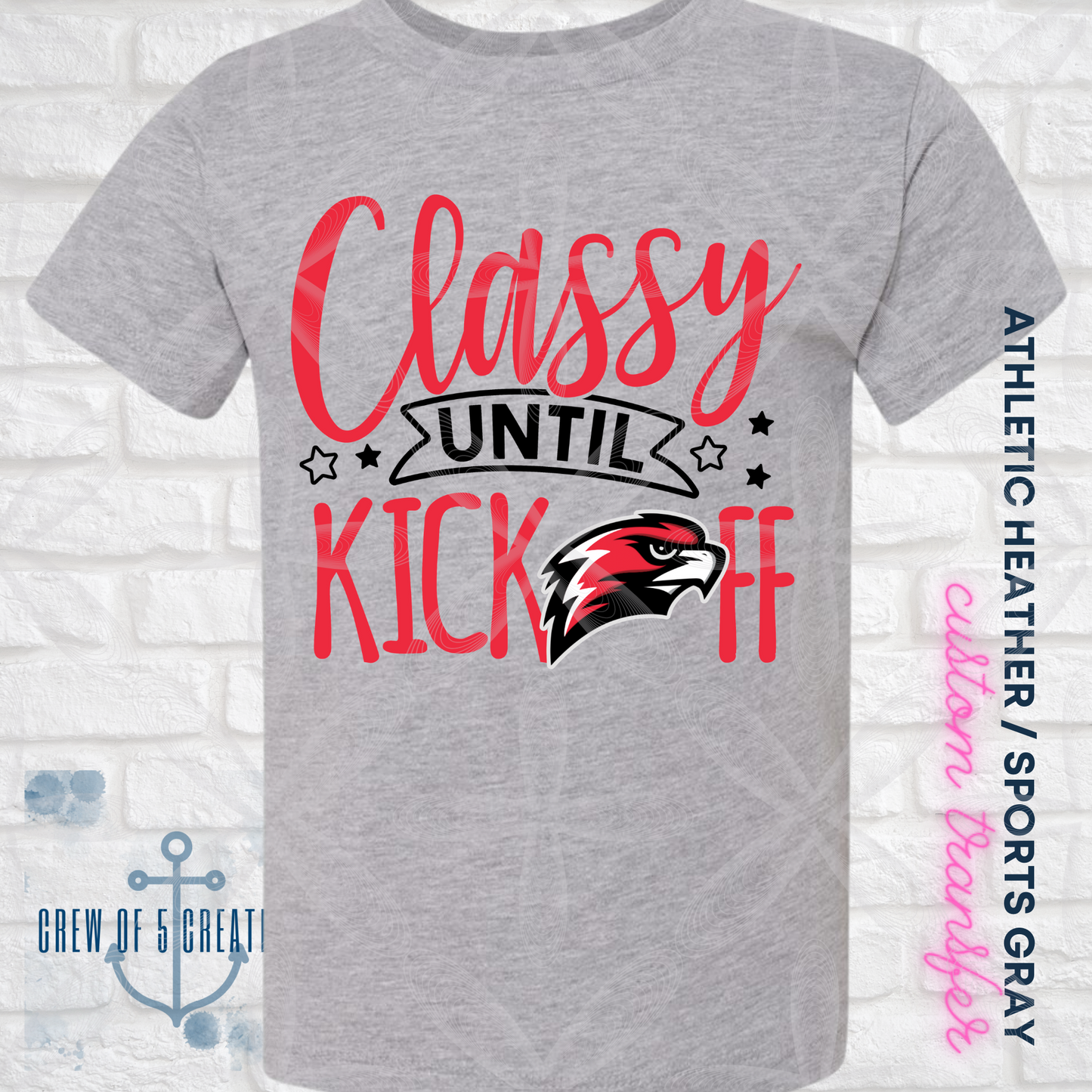 Classy Until KickOff