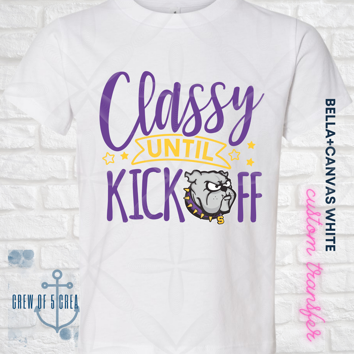 Classy Until Kickoff