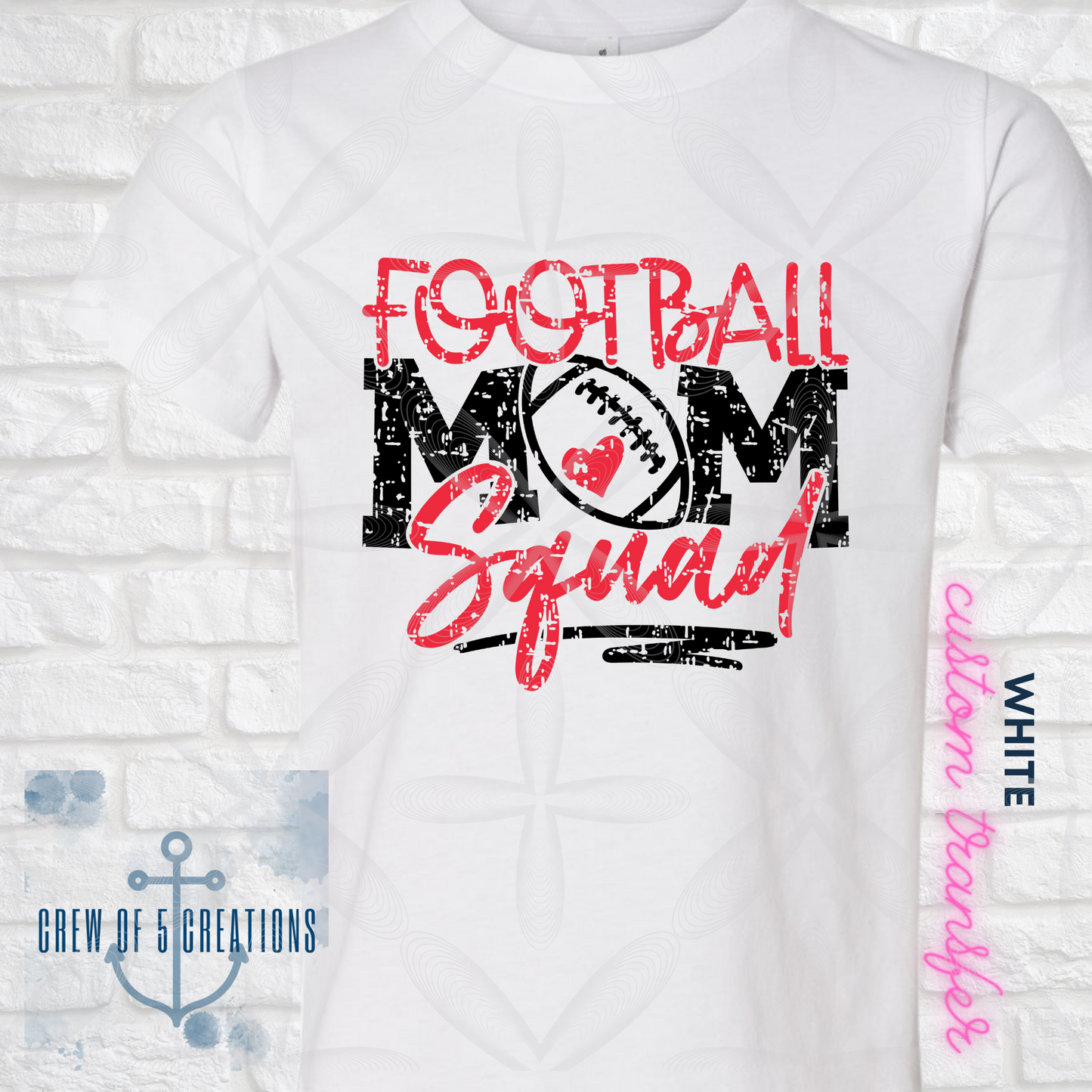 Football Mom Squad (2 Design Options)