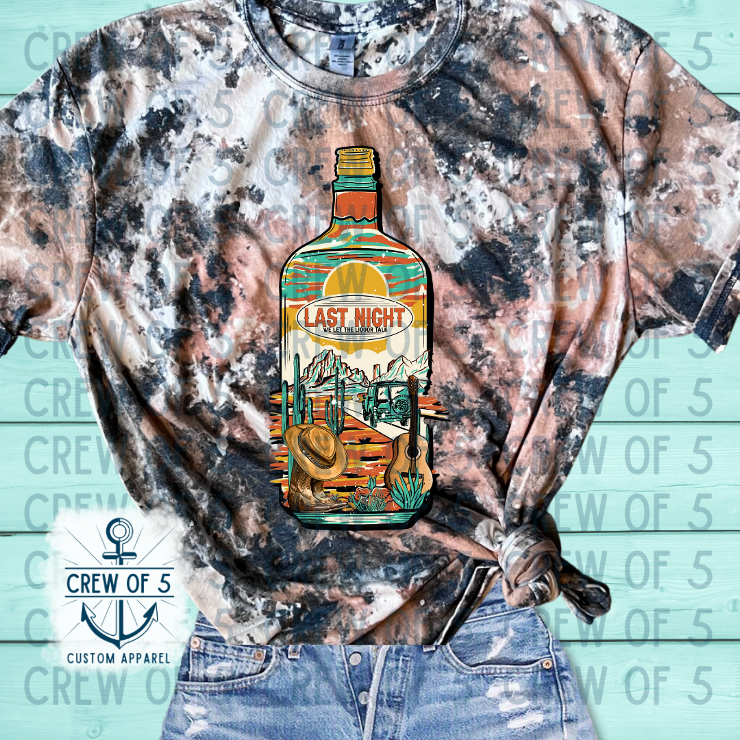 Last Night We Let the Liquor Talk (2)