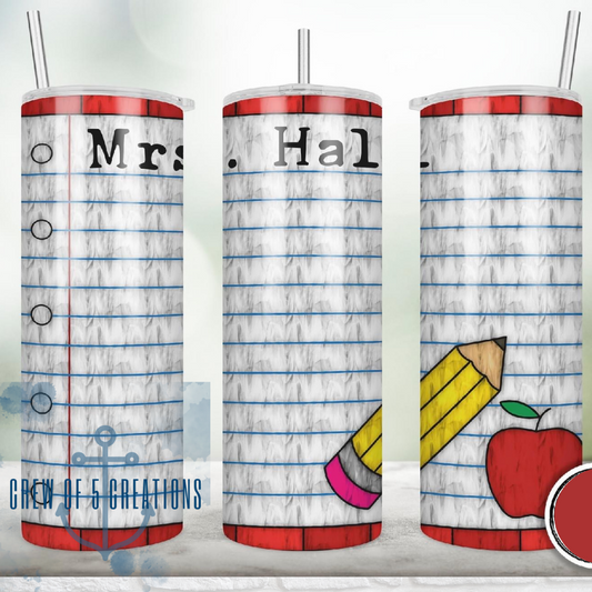 Teacher Appreciation Notebook Paper 20 oz Tumbler