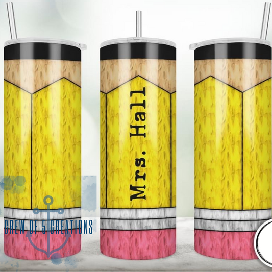 Teacher Appreciation Pencil 20 oz Tumbler