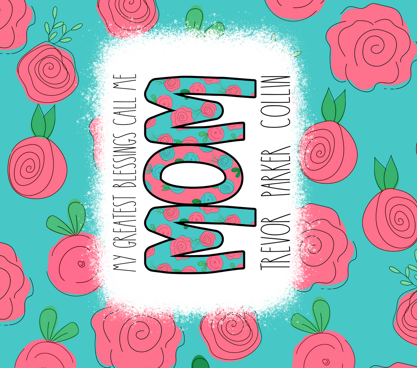 My Greatest Blessings Sublimation Tumbler (Multiple Options)