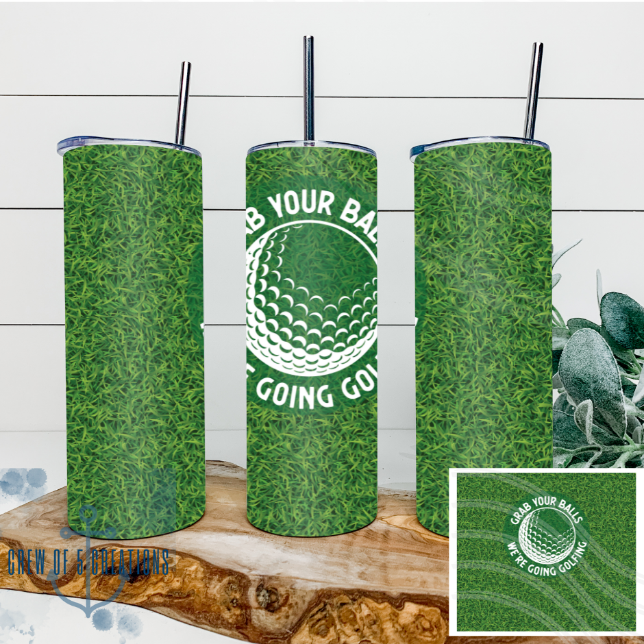 We're Going Golfing 20 oz Tumbler