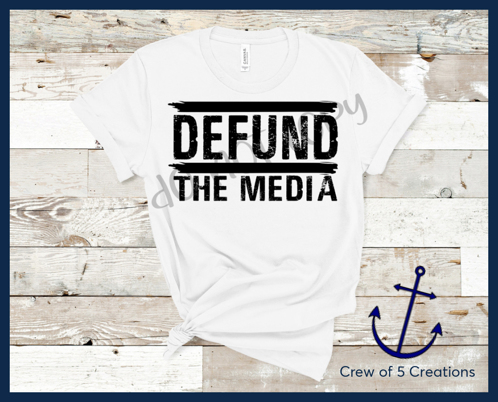 Defund The Media Adult Shirts