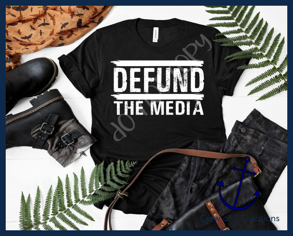 Defund The Media White Writing Adult Shirts