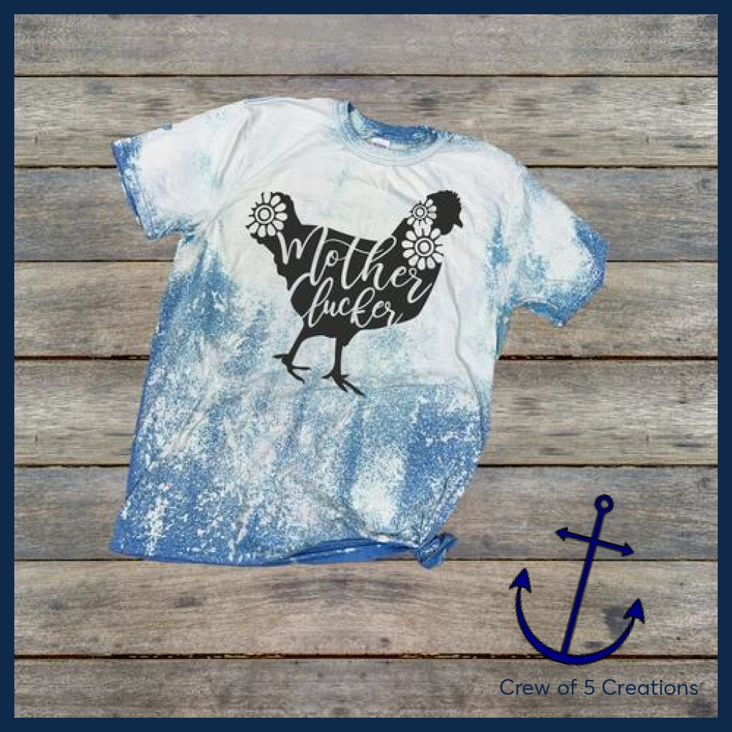 Mother Clucker Adult Shirts