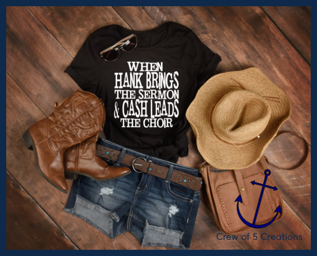 When Hank Brings The Sermon & Cash Leads Choir Adult Shirts