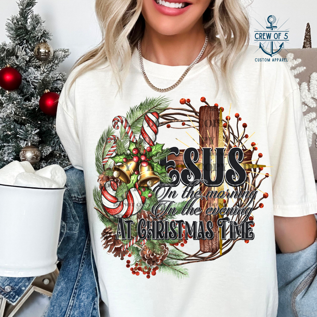 Jesus In the Morning, In the Evening, At Christmas Time 2