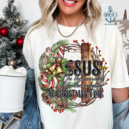 Jesus In the Morning, In the Evening, At Christmas Time 2