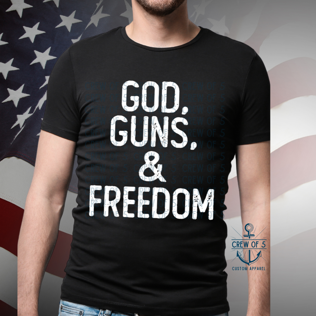 God Guns & Freedom