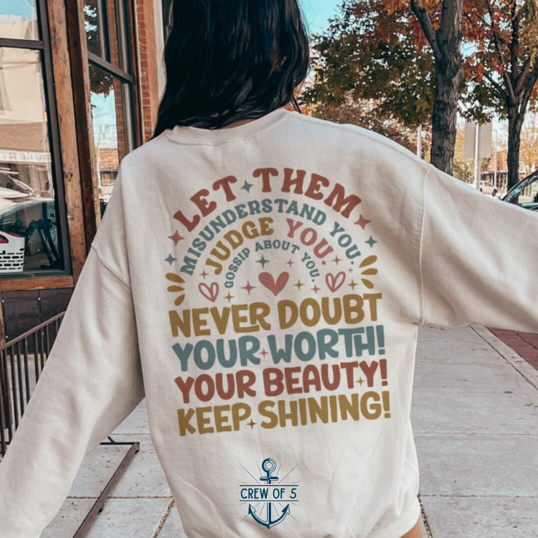 Let Them, Keep Shining