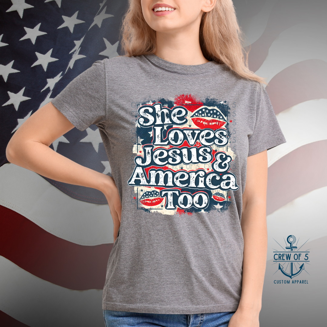 She Loves Jesus and America Too