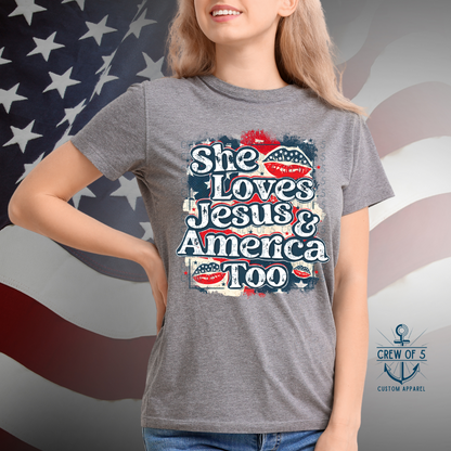 She Loves Jesus and America Too