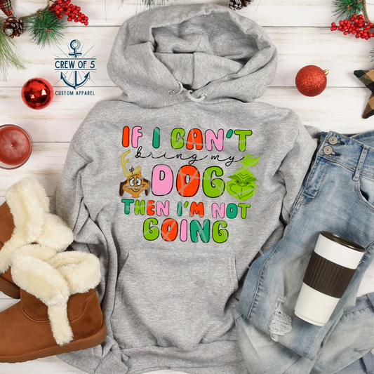 If I Can't Bring My Dog, Then I'm Not Going