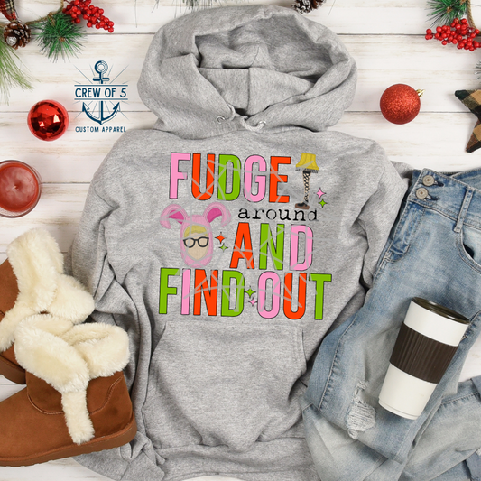 Fudge Around and Find Out