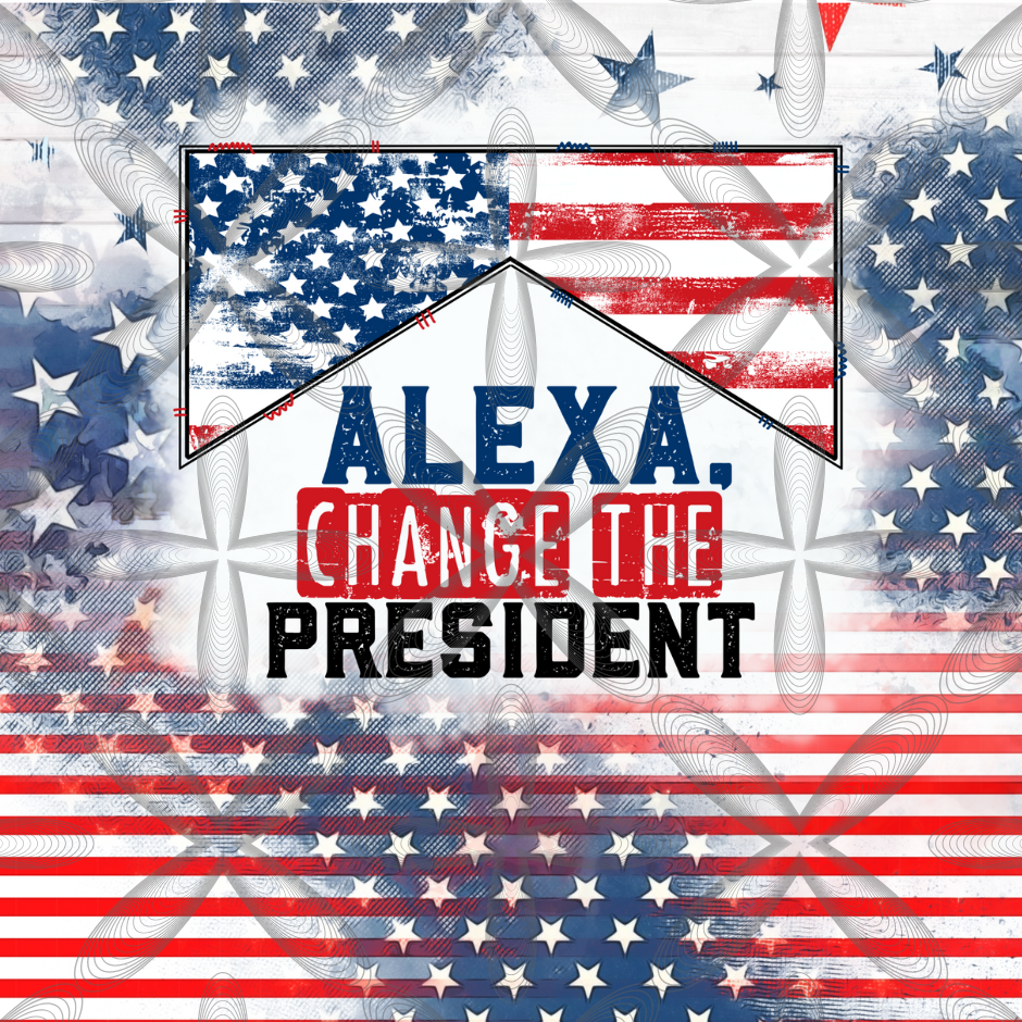 Alexa Change the President 20 oz Tumbler