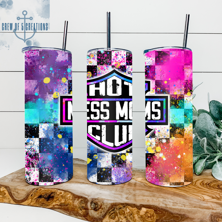 Hot Mess Moms Club 20 oz Tumbler