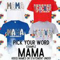MAMA Autism Awareness Custom Shirt