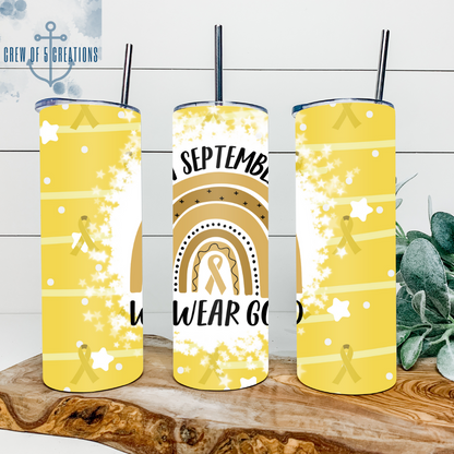 In September We Wear Gold 20 oz Tumbler