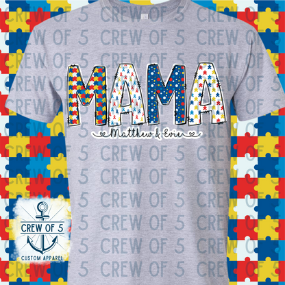 MAMA Autism Awareness Custom Shirt