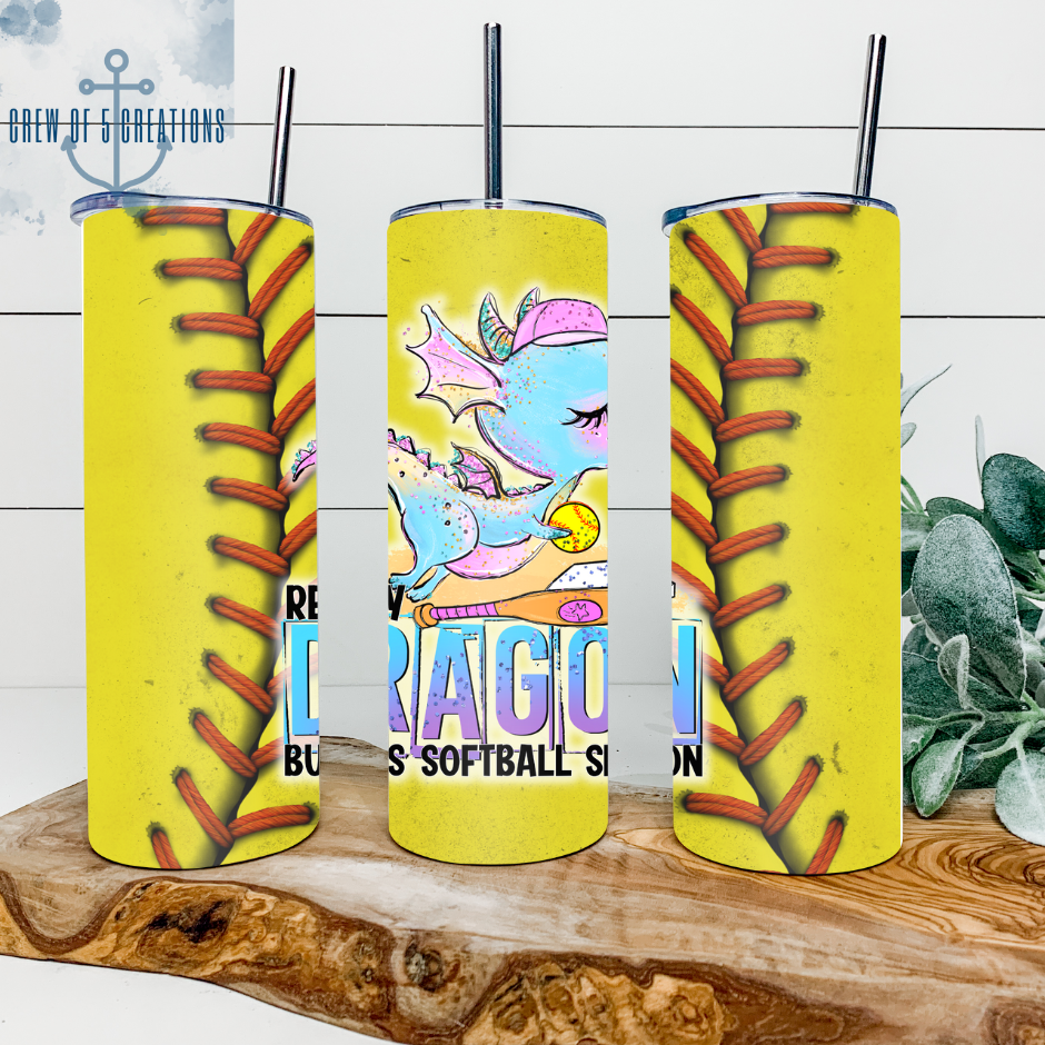 Really Dragon But Its Softball Season 20 oz Tumbler