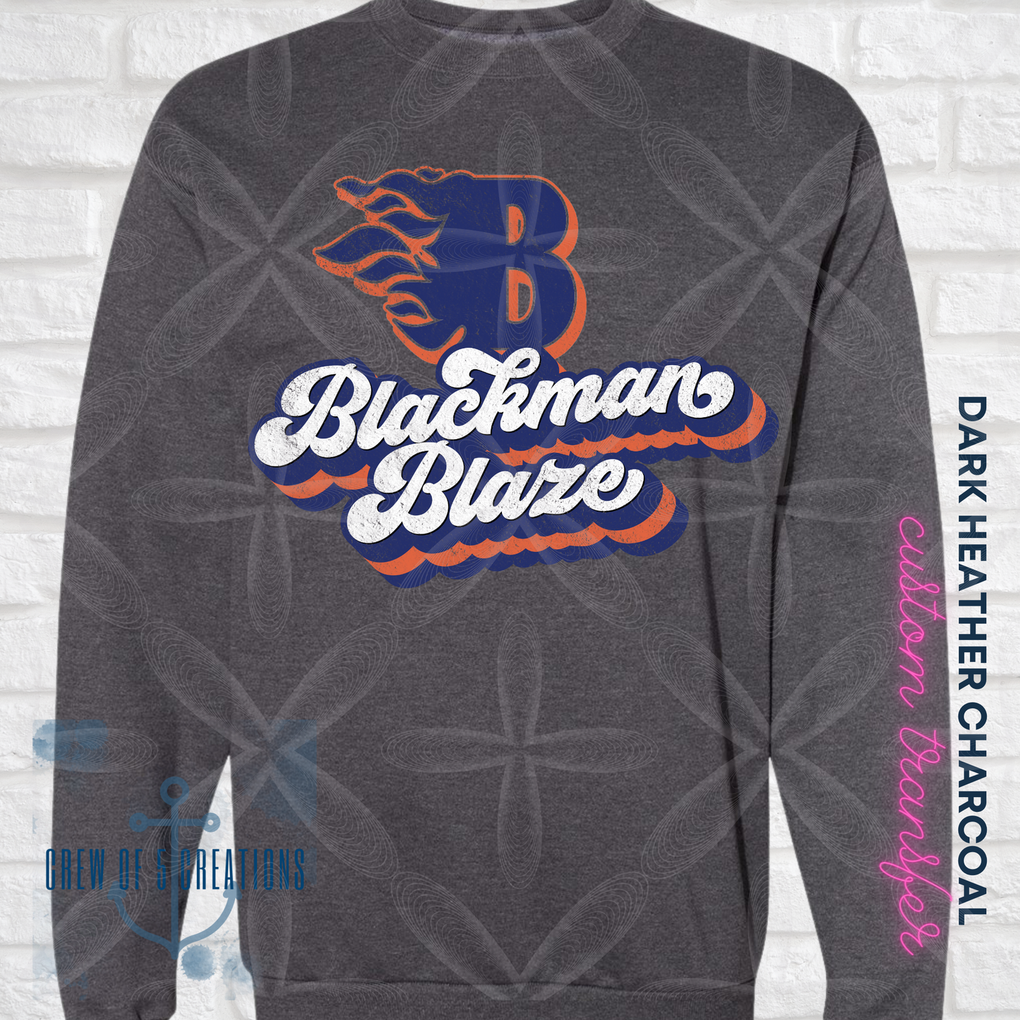 Distressed Blackman / Blackman Blaze Custom Sweatshirt Crew or Hoodie (Multiple Color Options)
