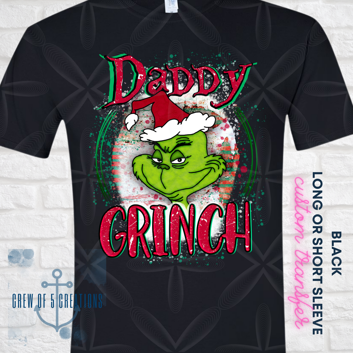 Green Family (Black, Gray, Green & Red Shirts Available)