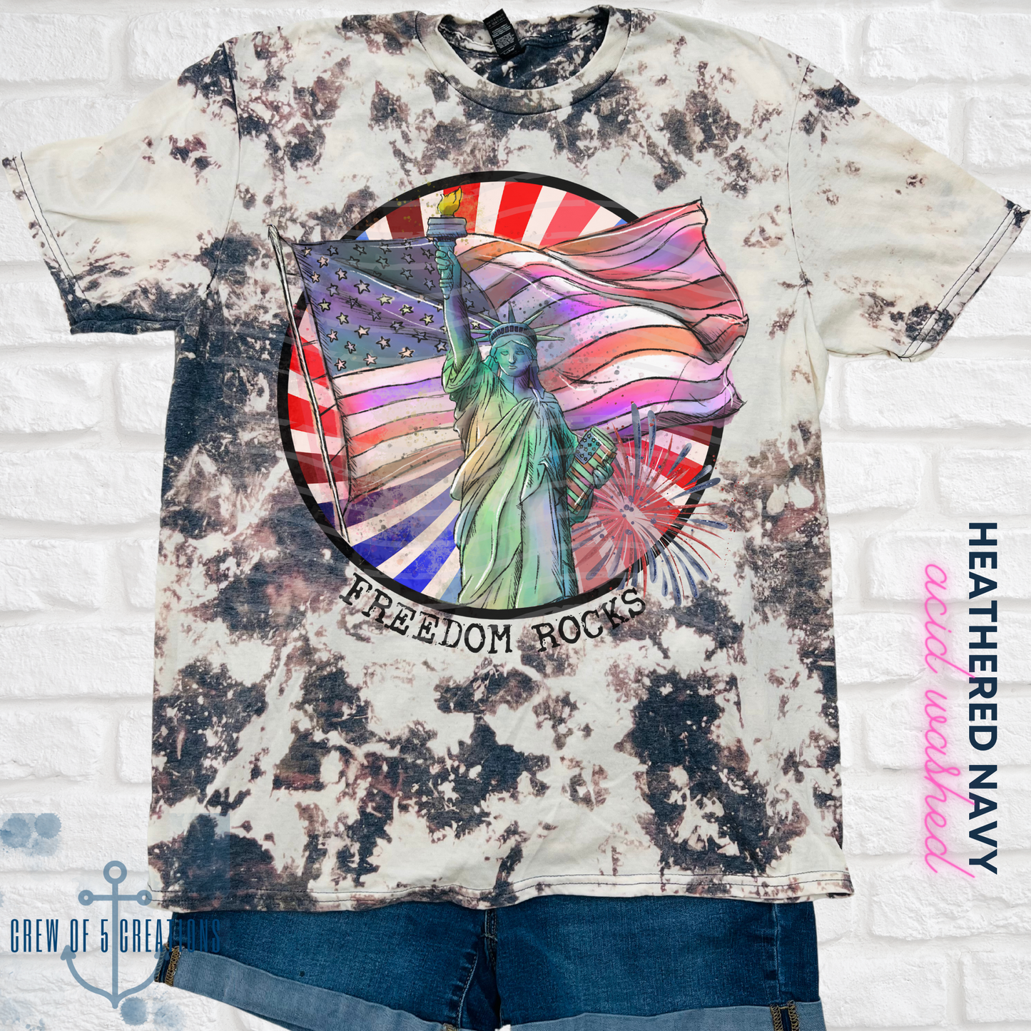 Freedom Rocks Custom Tee