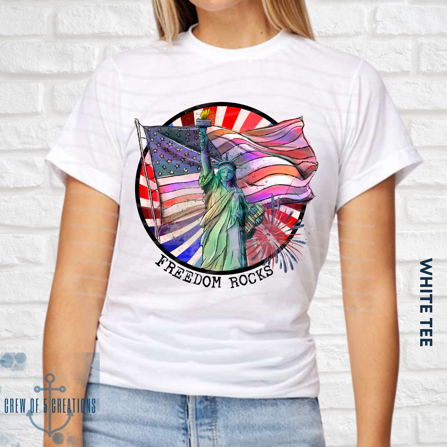 Freedom Rocks Custom Tee