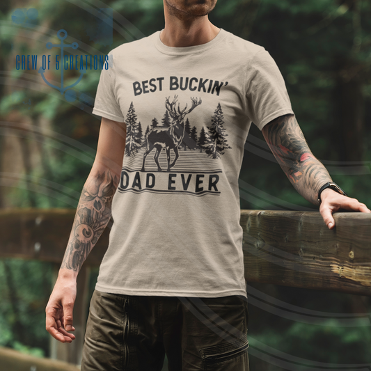 Best Buckin' Dad Ever Tee