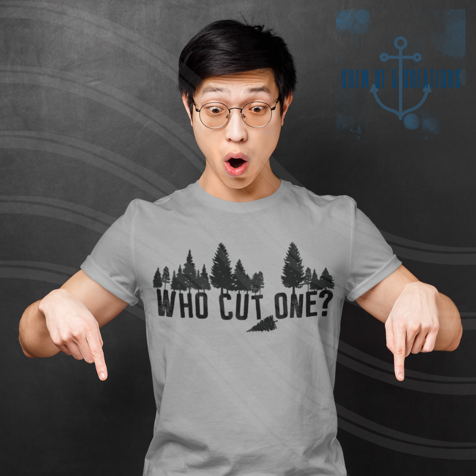 Who Cut One? Tee